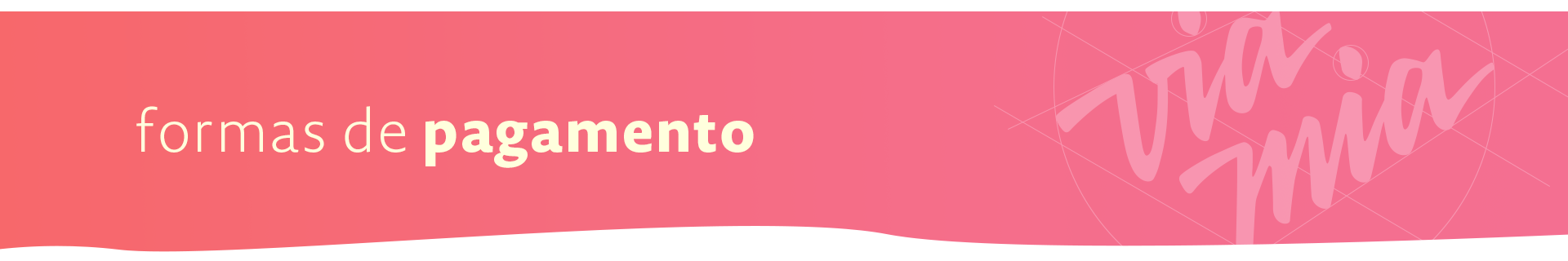 Banner topo Formas de pagamento